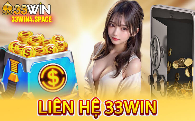 Liên Hệ 33Win